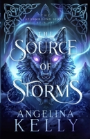 The Source of Storms: The Stormbound Series Book One B0DXVHZ7GH Book Cover
