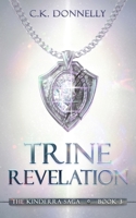 Trine Rising: The Kinderra Saga, Book 1 1735051896 Book Cover
