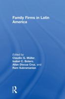 Family Firms in Latin America 1138298492 Book Cover