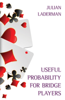 Useful Probability for Bridge Players 1771400595 Book Cover