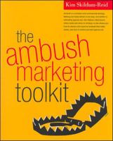 The Ambush Marketing Toolkit 0070138087 Book Cover
