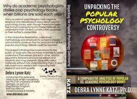 Unpacking the Popular Psychology Controversy: A Comparative Analysis of Popular vs. Academic Psychology Books 1943951330 Book Cover