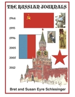 The Russian Journals: 1964 B0GY2RN5CW Book Cover
