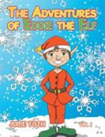 The Adventures of Eddie the Elf 1524548189 Book Cover