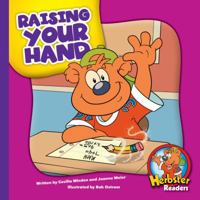 Raising Your Hand 1503859266 Book Cover