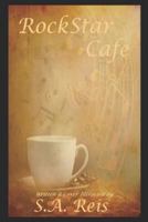 RockStar Cafe 1718017839 Book Cover