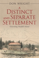 A Distinct and Separate Settlement 1923517228 Book Cover