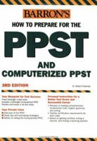 How to Prepare for the PPST and Computerized PPST (Barron's How to Prepare for the Ppst and Computerized Ppst Pre-Professional Skills Test) 0764123882 Book Cover