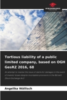 Tortious liability of a public limited company, based on OGH GesRZ 2016, 68 6202475765 Book Cover