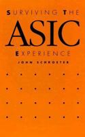 Surviving the Asic Experience 0138778388 Book Cover