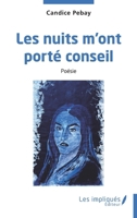 Les nuits m'ont porté conseil (French Edition) B0FF4292M9 Book Cover