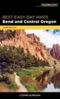 Best Easy Day Hikes Bend and Central Oregon (Best Easy Day Hikes Series) 0762751037 Book Cover