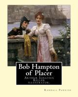 Bob Hampton of Placer 1544211228 Book Cover