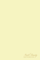 Pastel Beauty Notebook: Yellow Blank Page Journal Blank Numbered Notebook Pastel Color Notebook 6x9inch 100 pages 1702299929 Book Cover