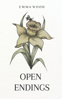 Open Endings: A Collection of Poetry B0CJM6PXJP Book Cover