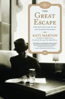 The Great Escape: Nine Jews Who Fled Hitler and Changed the World 074326116X Book Cover