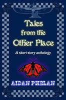 Tales from the Other Place 0645700193 Book Cover