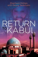 Return To Kabul 1937925315 Book Cover