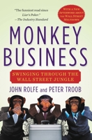 Monkey Business: Swinging Through the Wall Street Jungle 0446525561 Book Cover