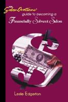 SalonOvations' Guide to Becoming a Financially Solvent Salon 1562532111 Book Cover