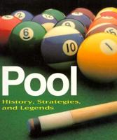 Pool: History, Strategies, and Legends 0792453107 Book Cover