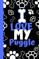 I Love My Puggle: Cute Compact Dog Lover Gift - Small Lined Notebook (6" x 9") 169518825X Book Cover