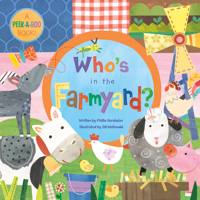 Who's in the Farmyard? 1846865743 Book Cover