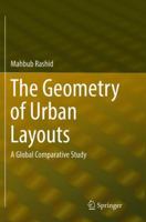 The Geometry of Urban Layouts: A Global Comparative Study 3319307487 Book Cover