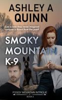 Smoky Mountain K-9 1959943022 Book Cover