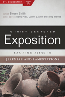 Exalting Jesus in Jeremiah, Lamentations 0805496564 Book Cover