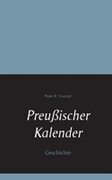 Preußischer Kalender: Geschichte 3741208183 Book Cover