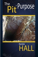 The Pit of Purpose 1365594149 Book Cover