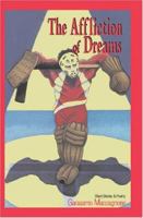 The Affliction of Dreams 1419660438 Book Cover