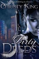 Dirty Deeds 1682949672 Book Cover