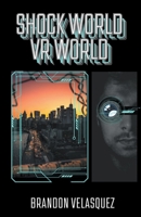 Shock World: VR World B0BYNH2554 Book Cover