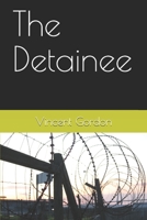 The Detainee 1692169181 Book Cover