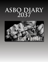 Asbo Diary 2037 1495409570 Book Cover