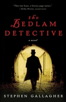 The Bedlam Detective 0307406652 Book Cover