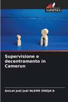 Supervisione e decentramento in Camerun (Italian Edition) 6208689600 Book Cover