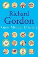 Great Medical Disasters 0812829115 Book Cover