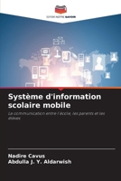 Système d'information scolaire mobile (French Edition) 6630239954 Book Cover