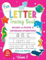 Fun Letter Tracing Book Vol 2 (IN COLOR): A Joyful Letter Practice Workbook (COLOR Interior) For Preschool, Pre-K and Kindergarten Kids With 30 ... 1990669107 Book Cover