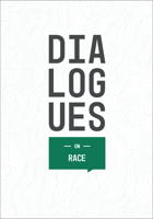 Dialogues On: Race Learner Book 150645402X Book Cover