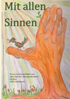 Mit allen Sinnen 3755740907 Book Cover