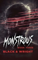 Monstrous Book Three 1629553085 Book Cover