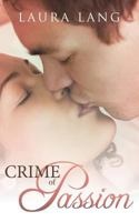 Crime of Passion 1452548528 Book Cover