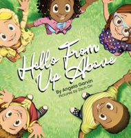Hello from up Above 1965352596 Book Cover