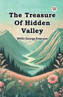 The Treasure Of Hidden Valley B0DY1XK9GK Book Cover