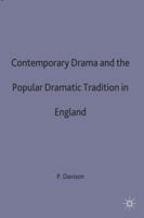 Contemporary Drama and the Popular Dramatic Tradition in England 1349051799 Book Cover