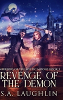 Revenge of the Demon: Large Print Hardcover Edition 1034509160 Book Cover